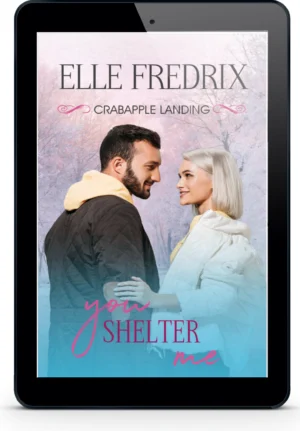 Crabapple Landing: You Shelter Me